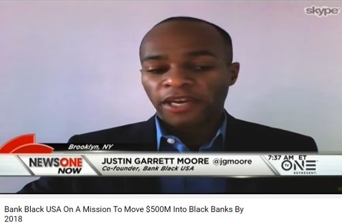 Bank Black USA On A Mission To Move $500M Into Black Banks By 2018