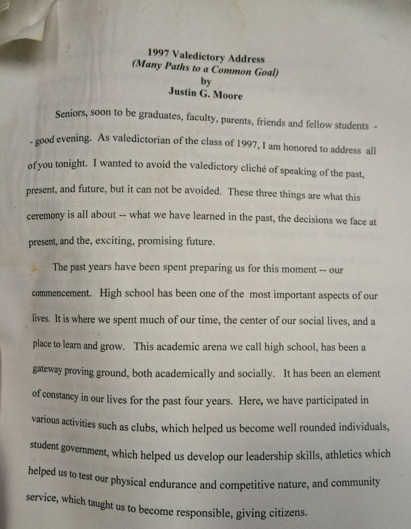 1997 Valedictory Address
(Many Paths to a common goal)
By Justin G. Moore