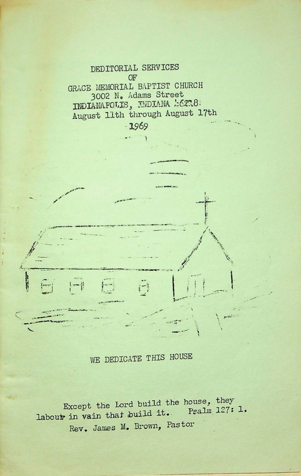 Grace Memorial Baptist Church Deditorial Services 1969