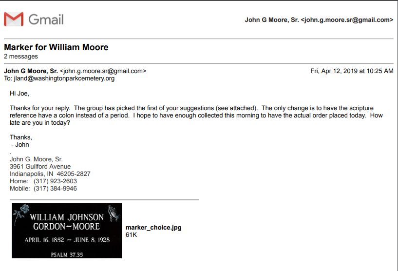 Marker for William Johnson Moore.  The last of the known enslaved of our ancestors.  His original surname was Gordon.  